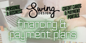 Swing Design's Financing & Payment Plans