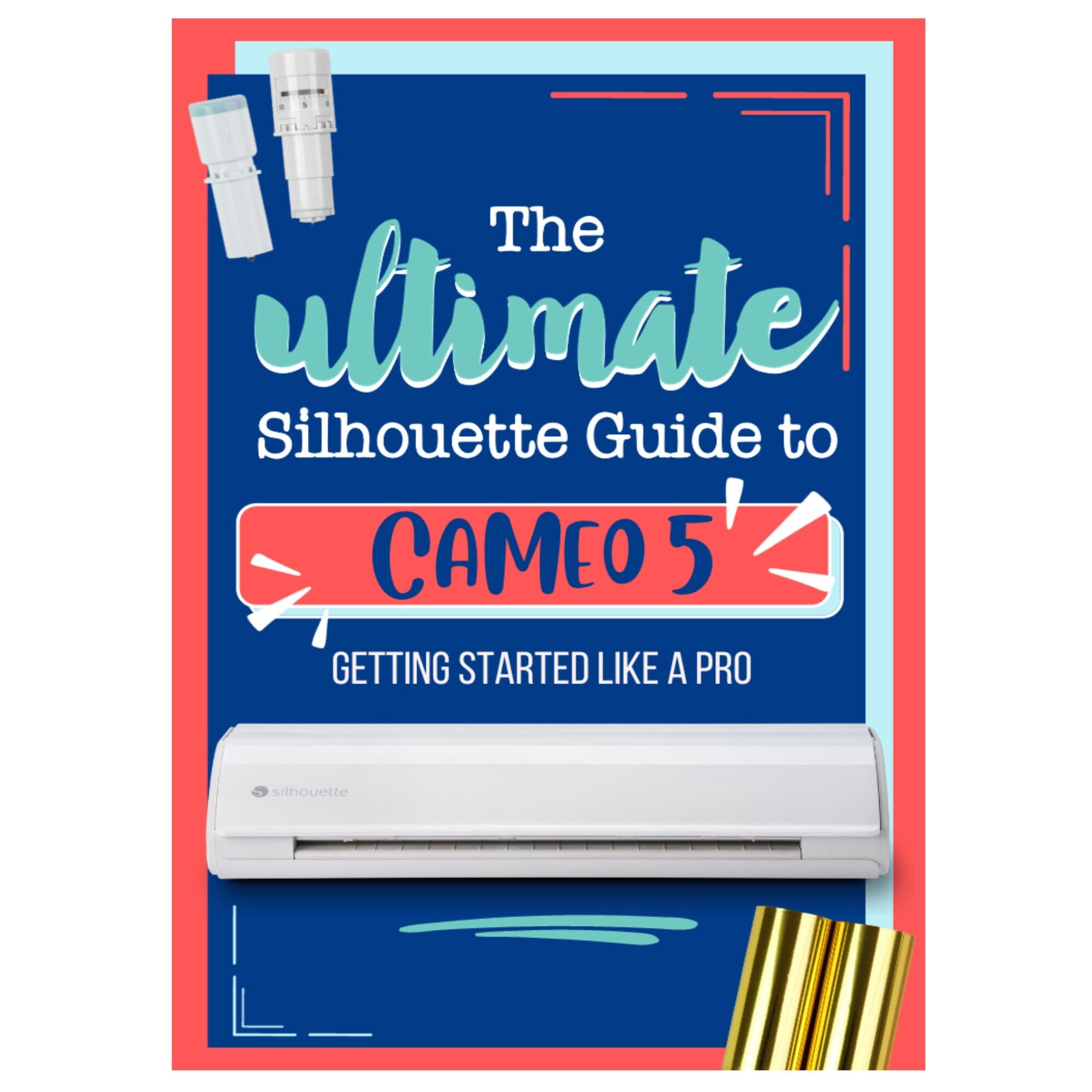 Ultimate Silhouette Cameo E-Guide with Silhouette Cutting Blade :  : Home