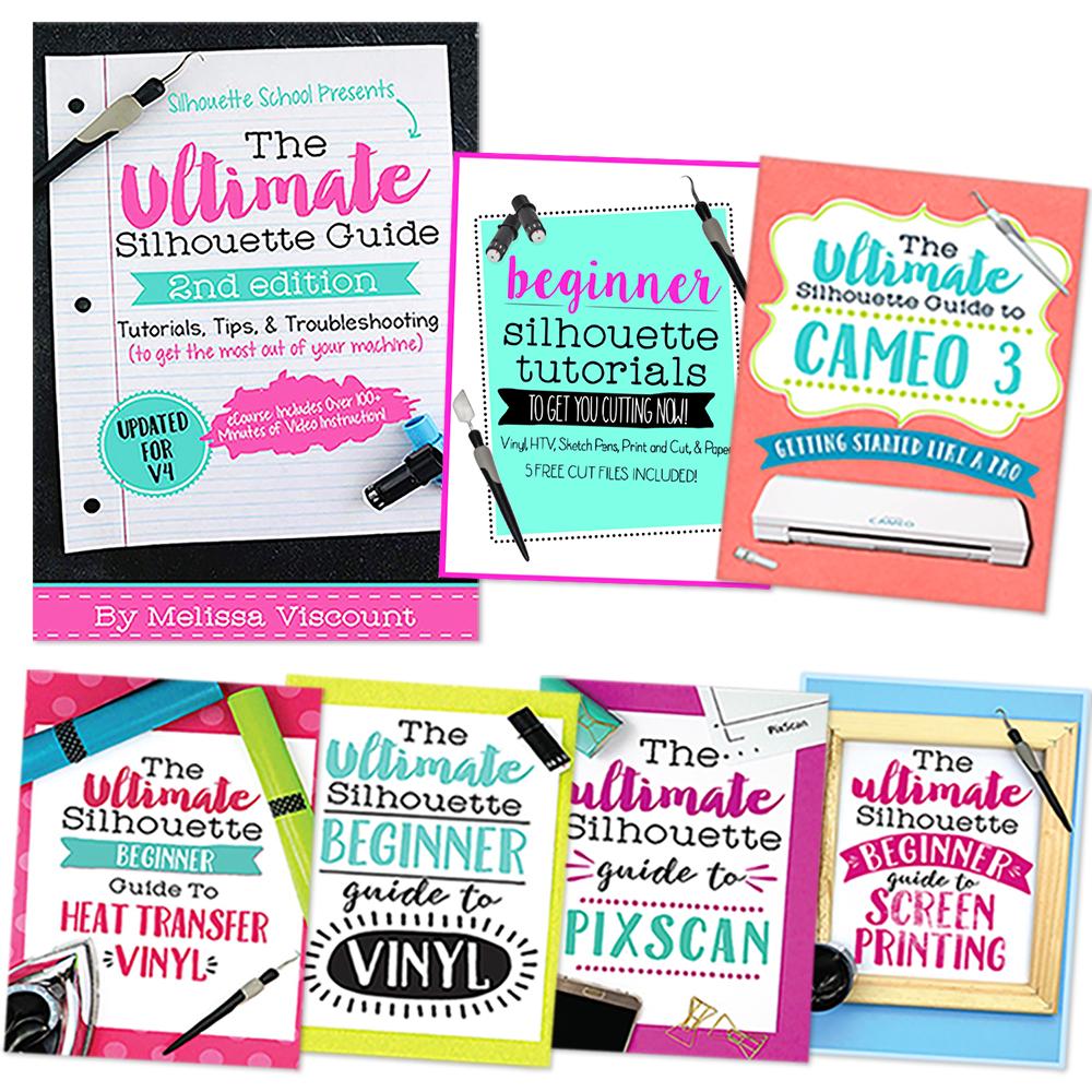 The Ultimate Silhouette Print and Cut Guide eBook – Ultimate