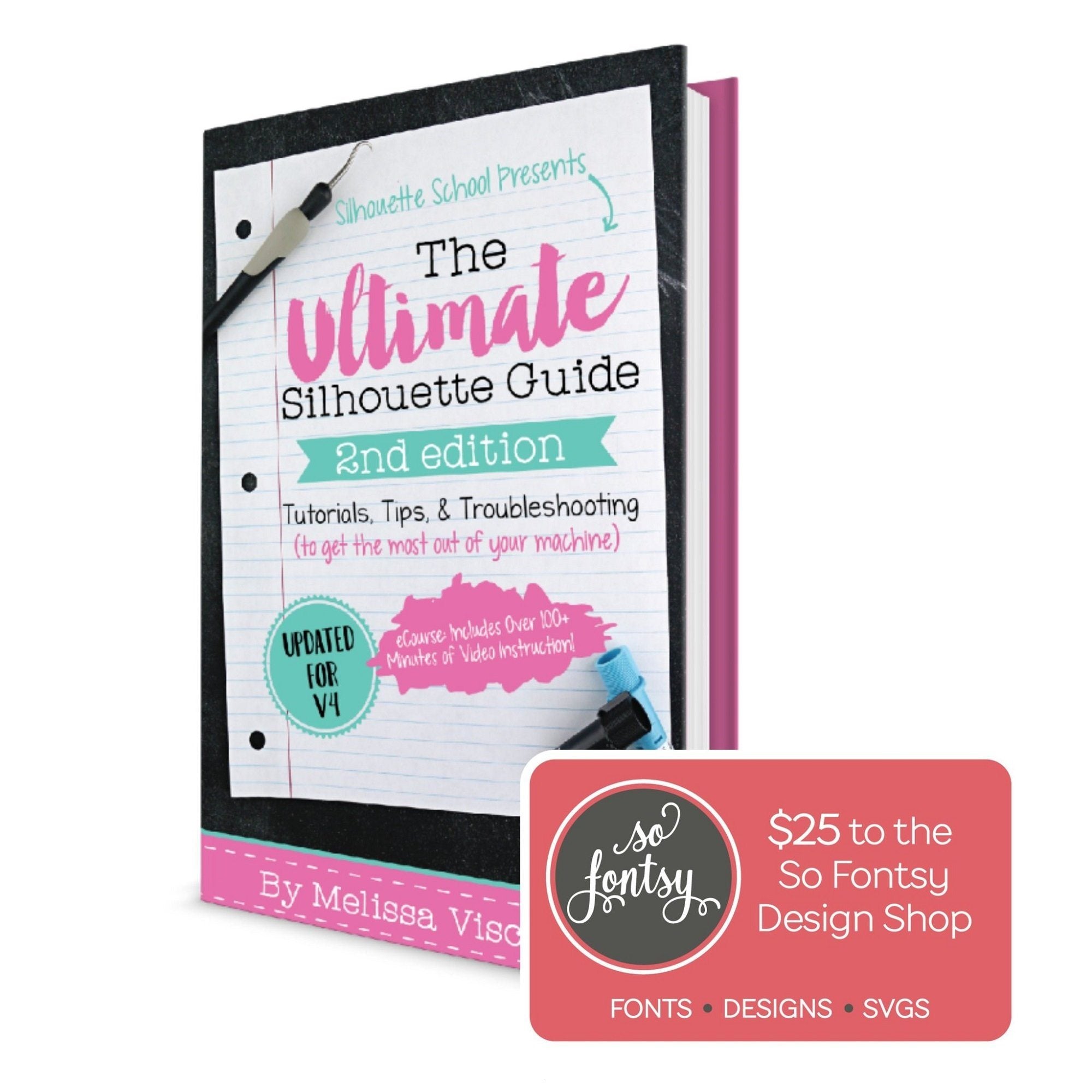 The Ultimate Silhouette Print and Cut Guide eBook – Ultimate Silhouette  Guide Series